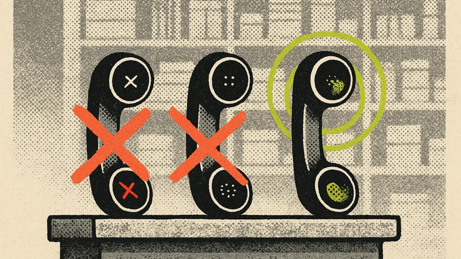 Illustration (risograph / screen print): risograph print of three phone handsets in a row on a stone shelf, the left two dark with a coral X scratched over each, the third lit with a lime ring around its earpiece, halftone shop shelving fading behind them